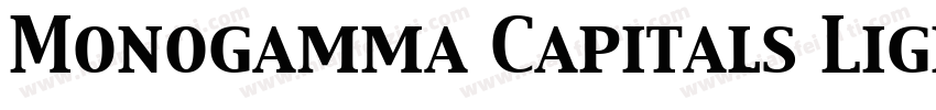 Monogamma Capitals Light字体转换